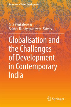 Globalisation and the Challenges of Development in Contemporary India (eBook, PDF)