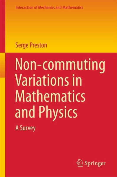 Non-commuting Variations in Mathematics and Physics (eBook, PDF) Non-commuting Variations in Mathematics and Physics (eBook, PDF)