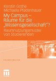 My Campus - Räume für die ‚Wissensgesellschaft'? (eBook, PDF)