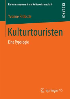 Kulturtouristen (eBook, PDF) - Pröbstle, Yvonne