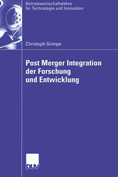 Post Merger Integration der Forschung und Entwicklung (eBook, PDF) - Grimpe, Christoph