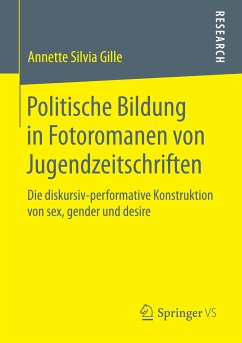 Politische Bildung in Fotoromanen von Jugendzeitschriften (eBook, PDF) - Gille, Annette Silvia