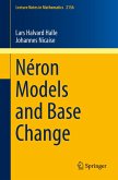 Néron Models and Base Change (eBook, PDF)