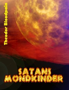 Satans Mondkinder (eBook, ePUB)