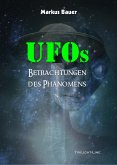 UFOs: Betrachtungen des Phänomens (eBook, ePUB)