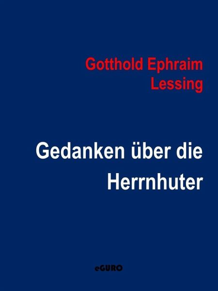Gedanken über die Herrnhuter (eBook, ePUB)