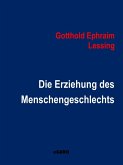 Die Erziehung des Menschengeschlechts (eBook, ePUB)