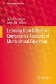 Learning from Difference: Comparative Accounts of Multicultural Education (eBook, PDF)