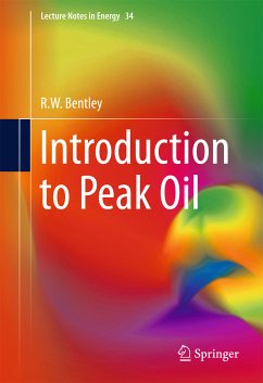 Introduction to Peak Oil (eBook, PDF) - Bentley, R.W.