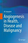 Angiogenesis in Health, Disease and Malignancy (eBook, PDF)