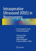 Intraoperative Ultrasound (IOUS) in Neurosurgery (eBook, PDF)