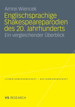 Englischsprachige Shakespeareparodien des 20. Jahrhunderts (eBook, PDF) - Wiencek, Amrei