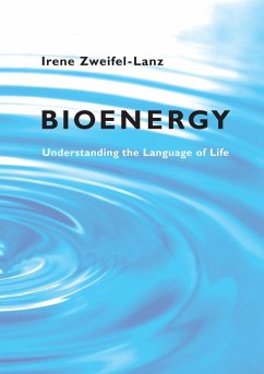Bioenergy (eBook, ePUB) - Zweifel-Lanz, Irene