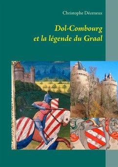 Dol-Combourg et la légende du Graal (eBook, ePUB)