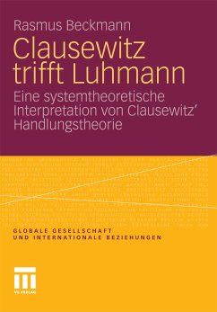Clausewitz trifft Luhmann (eBook, PDF) - Beckmann, Rasmus