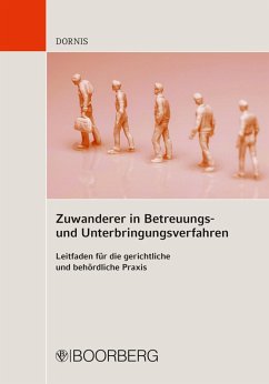 Zuwanderer in Betreuungs- und Unterbringungsverfahren (eBook, PDF) - Dornis, Christian