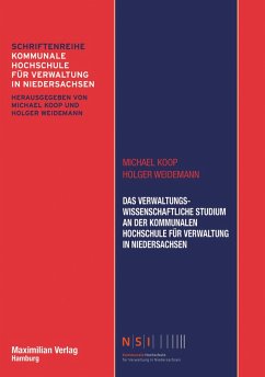 Das Verwaltungswissenschaftliche Studium an der Kommunalen Hochschule für Verwaltung in Niedersachsen (eBook, ePUB) - Koop, Michael; Weidemann, Holger
