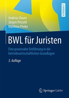 BWL für Juristen (eBook, PDF) - Daum, Andreas; Petzold, Jürgen; Pletke, Matthias