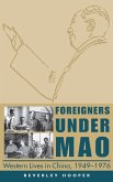 Foreigners Under Mao