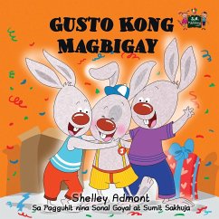 Gusto Kong Magbigay - Admont, Shelley; Books, Kidkiddos