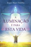 A Iluminação é para esta vida (eBook, ePUB)