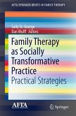 Family Therapy as Socially Transformative Practice (eBook, PDF)