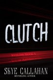 Clutch (Sins of Ashville: Redline, #5) (eBook, ePUB)