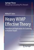 Heavy WIMP Effective Theory (eBook, PDF)
