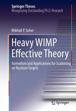 Heavy WIMP Effective Theory (eBook, PDF) - Solon, Mikhail P.