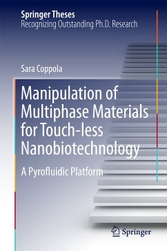 Manipulation of Multiphase Materials for Touch-less Nanobiotechnology (eBook, PDF) - Coppola, Sara