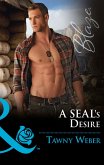 A Seal's Desire (Mills & Boon Blaze) (Uniformly Hot!, Book 68) (eBook, ePUB)