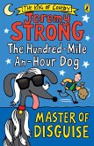 The Hundred-Mile-an-Hour Dog: Master of Disguise (eBook, ePUB)