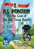 P.I. Penguin and the Case of the Belltower Bandit (eBook, ePUB)