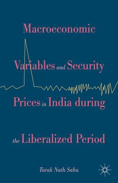 Macroeconomic Variables and Security Prices in India during the Liberalized Period (eBook, PDF)