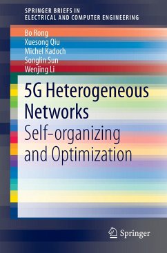 5G Heterogeneous Networks - Rong, Bo;Qiu, Xuesong;Kadoch, Michel