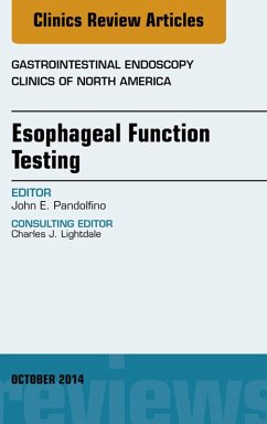 Cover Esophageal Function Testing, An Issue of Gastrointestinal Endoscopy Clinics, E-Book (eBook, ePUB)