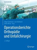 Operationsberichte Orthopädie und Unfallchirurgie (eBook, PDF)