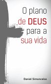 O plano de Deus para a sua vida (eBook, ePUB)