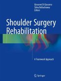 Shoulder Surgery Rehabilitation (eBook, PDF)