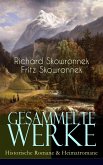 Gesammelte Werke: Historische Romane & Heimatromane (eBook, ePUB)