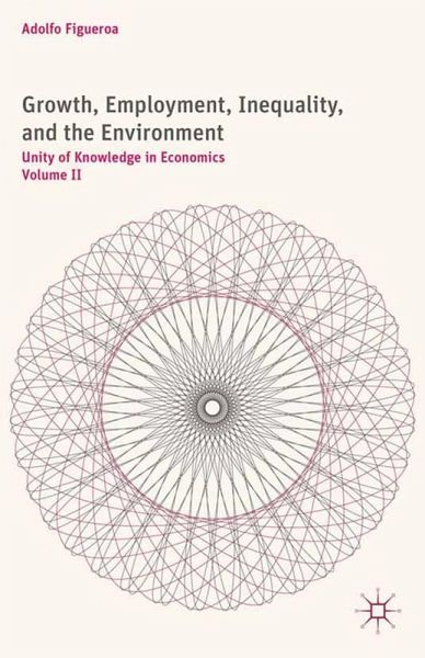 Growth, Employment, Inequality, and the Environment (eBook, PDF)