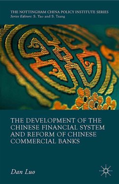 The Development of the Chinese Financial System and Reform of Chinese Commercial Banks (eBook, PDF)