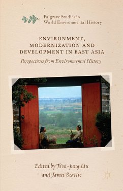 Environment, Modernization and Development in East Asia (eBook, PDF)