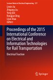 Proceedings of the 2015 International Conference on Electrical and Information Technologies for Rail Transportation (eBook, PDF)