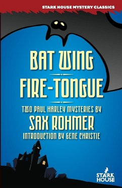 Bat Wing / Fire-Tongue - Rohmer, Sax