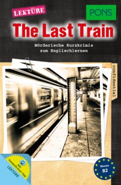 PONS Kurzkrimi Englisch - The last Train - Slocum, Emily