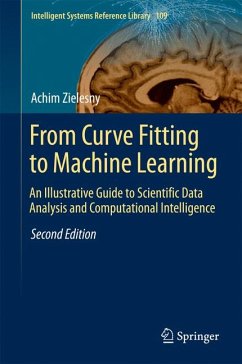 From Curve Fitting to Machine Learning (eBook, PDF) - Zielesny, Achim