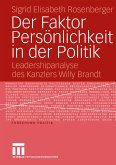 Der Faktor Persönlichkeit in der Politik (eBook, PDF)