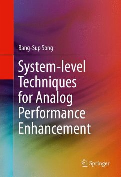 System-level Techniques for Analog Performance Enhancement (eBook, PDF) - Song, Bang-Sup