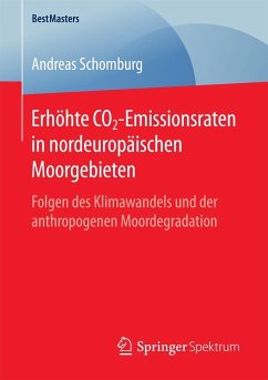 Erhöhte CO2-Emissionsraten in nordeuropäischen Moorgebieten (eBook, PDF) - Schomburg, Andreas